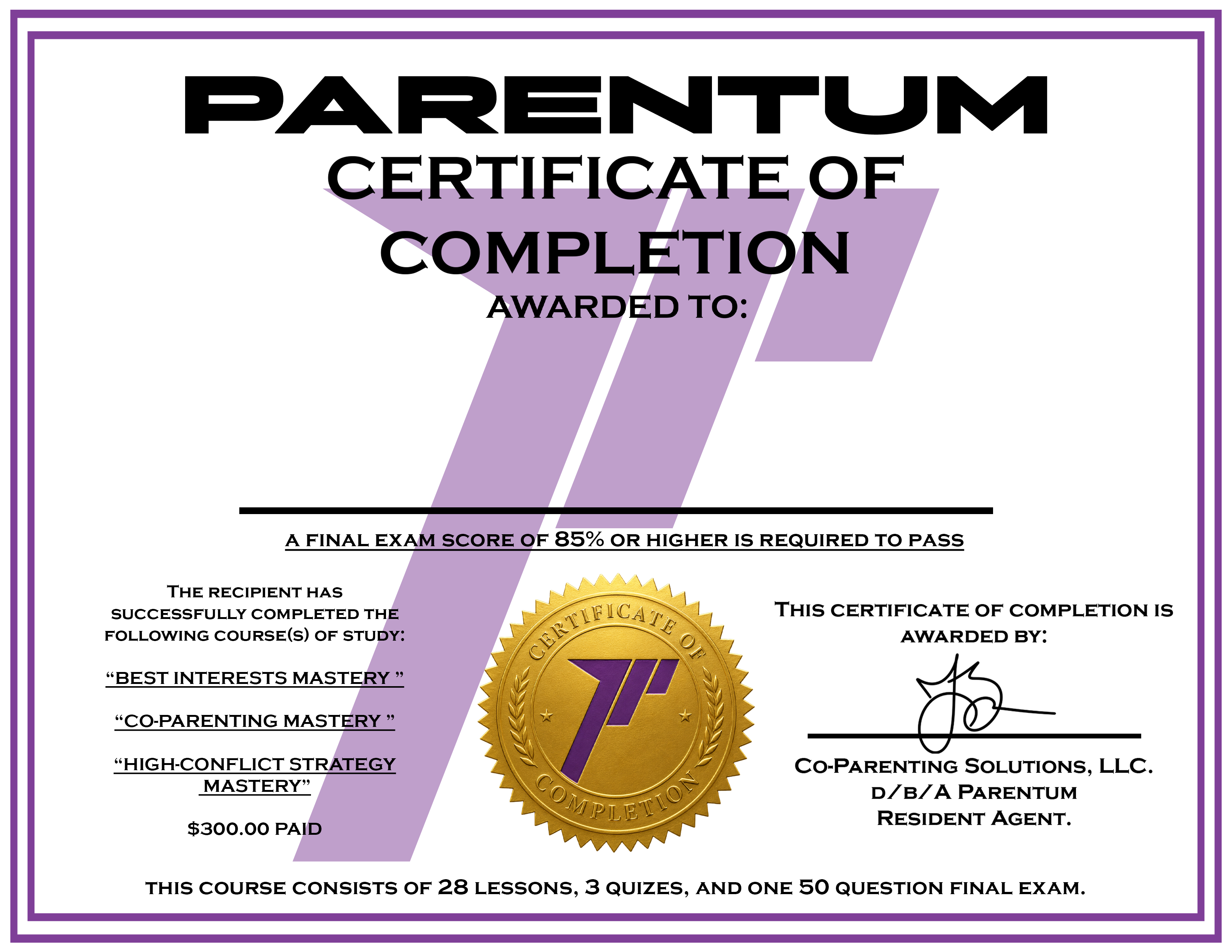 Parentum bundled Mastery Series certificate awarded to John Smith